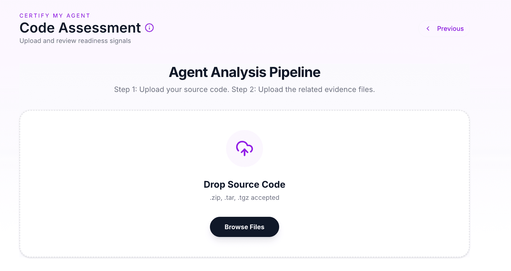 Code Assessment — Agent Analysis Pipeline upload area: Drop Source Code, .zip .tar .tgz accepted, Browse Files.